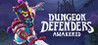 Dungeon Defenders: Awakened