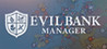 Evil Bank Manager Image