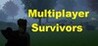 Multiplayer Survivors Image