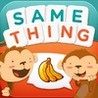 Say the Same Thing Image