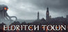 Eldritch town Image