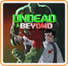 Undead & Beyond Image