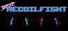 SUPER RECOILFIGHT