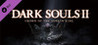 Dark Souls II: Crown of the Sunken King