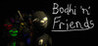 Bodhi 'n' Friends Image