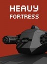 Heavy Fortress