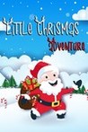 Little Chrismas Adventure