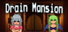Drain Mansion Image