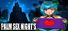 Palm Sex Night's Image