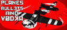Planes, Bullets and Vodka Image