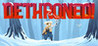 Dethroned! Image