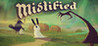 Mistified