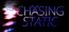 Chasing Static Image