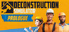 Deconstruction Simulator: Prologue Image