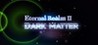 Eternal Realm II: Dark Matter Image