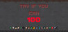 Try if you can - 100