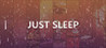 Just Sleep - Meditate, Focus, Relax Image