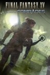 Final Fantasy XV - Multiplayer Expansion: Comrades