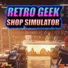 Retro Geek Shop Simulator Image