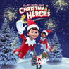 The Elf on the Shelf: Christmas Heroes
