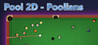 Pool 2D - Poolians Image