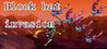 Block bat invasion Image