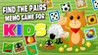 Find the Pairs Memo Game for Kids