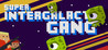 Super Intergalactic Gang Image