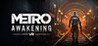 Metro Awakening VR