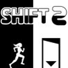 :Shift!2: