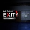 Before Exit: Supermarket Image