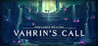 Forsaken Realms: Vahrin's Call Image