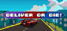 Deliver or Die! Image