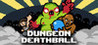 Dungeon Deathball Image