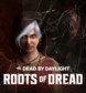 Dead by Daylight: Roots of Dredge Product Image
