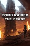 Shadow of the Tomb Raider: The Forge