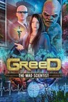 Greed: The Mad Scientist Image