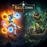 Balls vs. Tombs