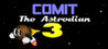 Comit the Astrodian 3 Image