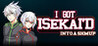 I Got Isekai'd Into a Shmup Image