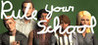 Rule Your School