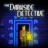 The Darkside Detective Image