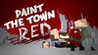 Paint the Town Red Image