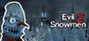 Evil Snowmen 2