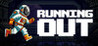 Running out