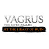 Vagrus: The Riven Realms - At the Heart of Ruin
