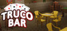 TRUCO BAR