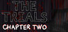The Trials - Chapter Two Image