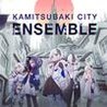 Kamitsubaki City Ensemble Image