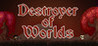 Destroyer of Worlds Image
